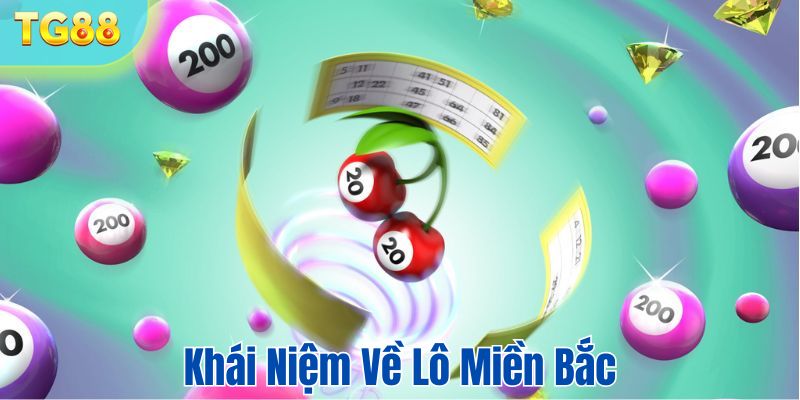 Khái niệm về lô miền bắc