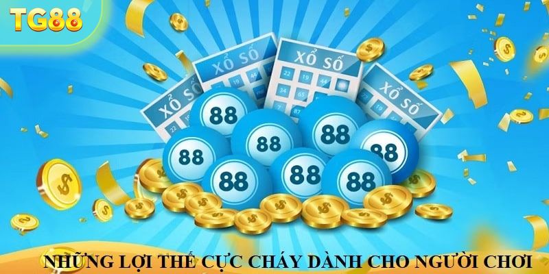 Những lợi thế cực cháy dành cho người chơi