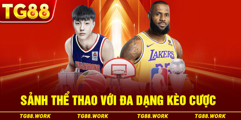 Sảnh thể thao TG88 với đa dạng kèo cược